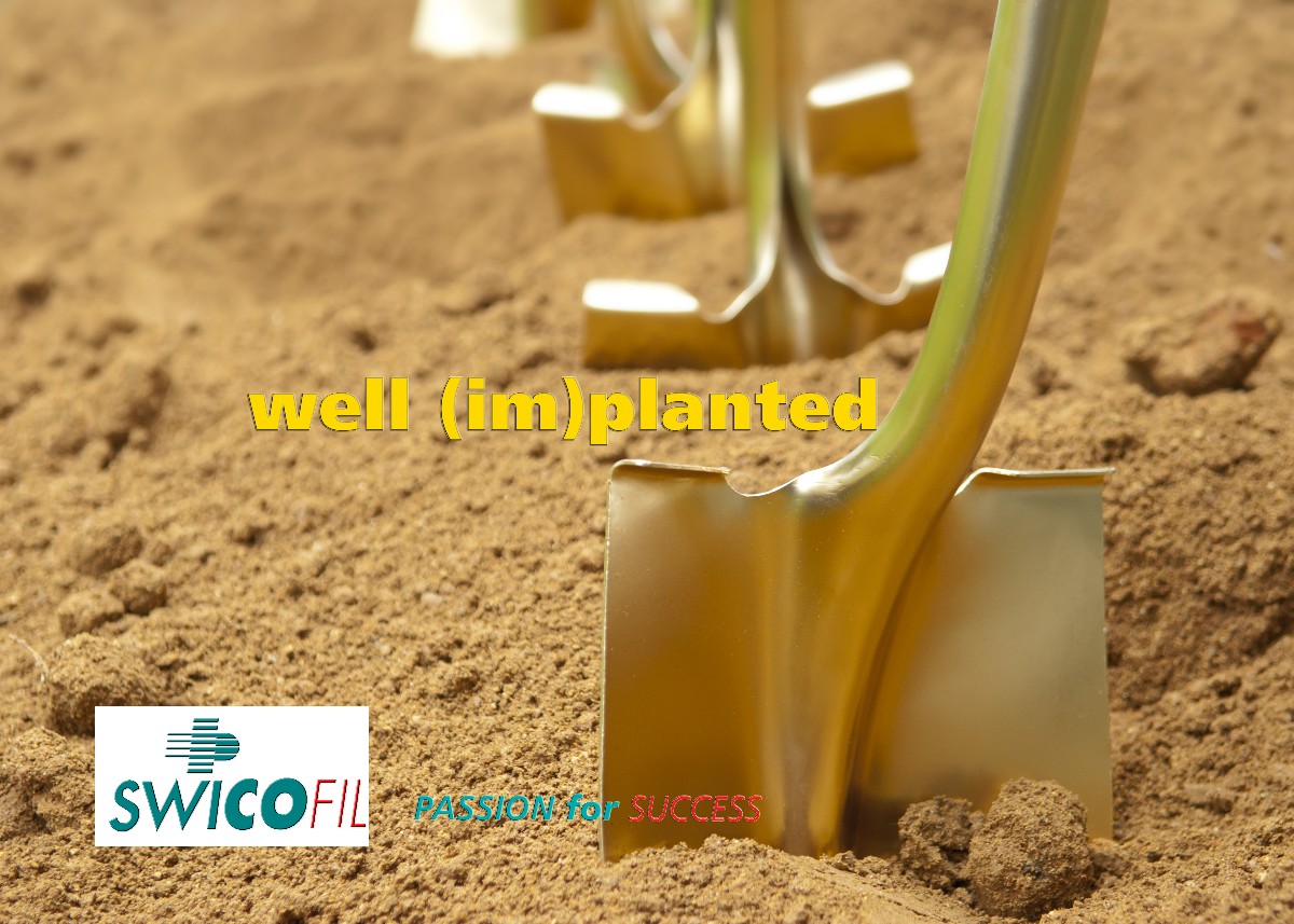With Swicofil as your partner you are well implanted.